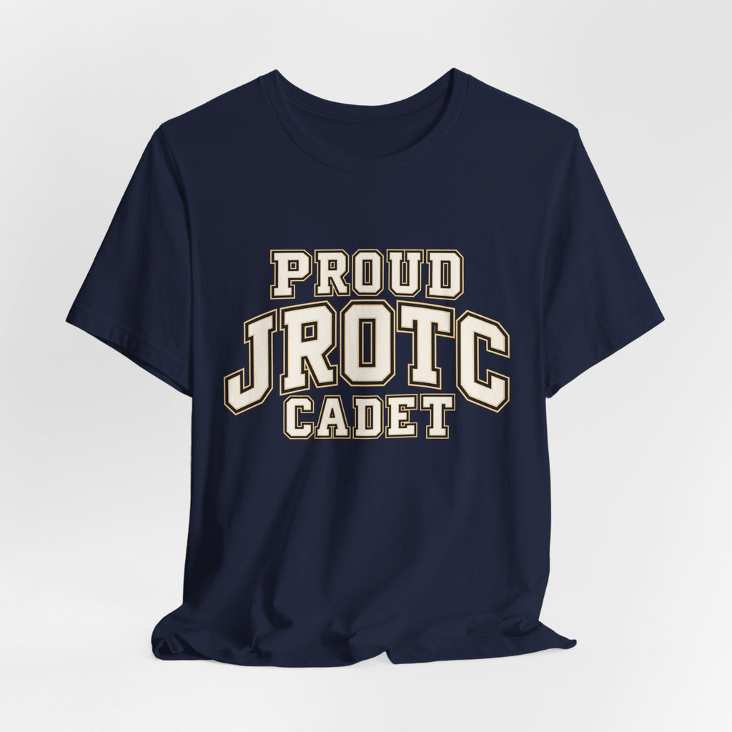 Proud JROTC Cadet T-Shirt