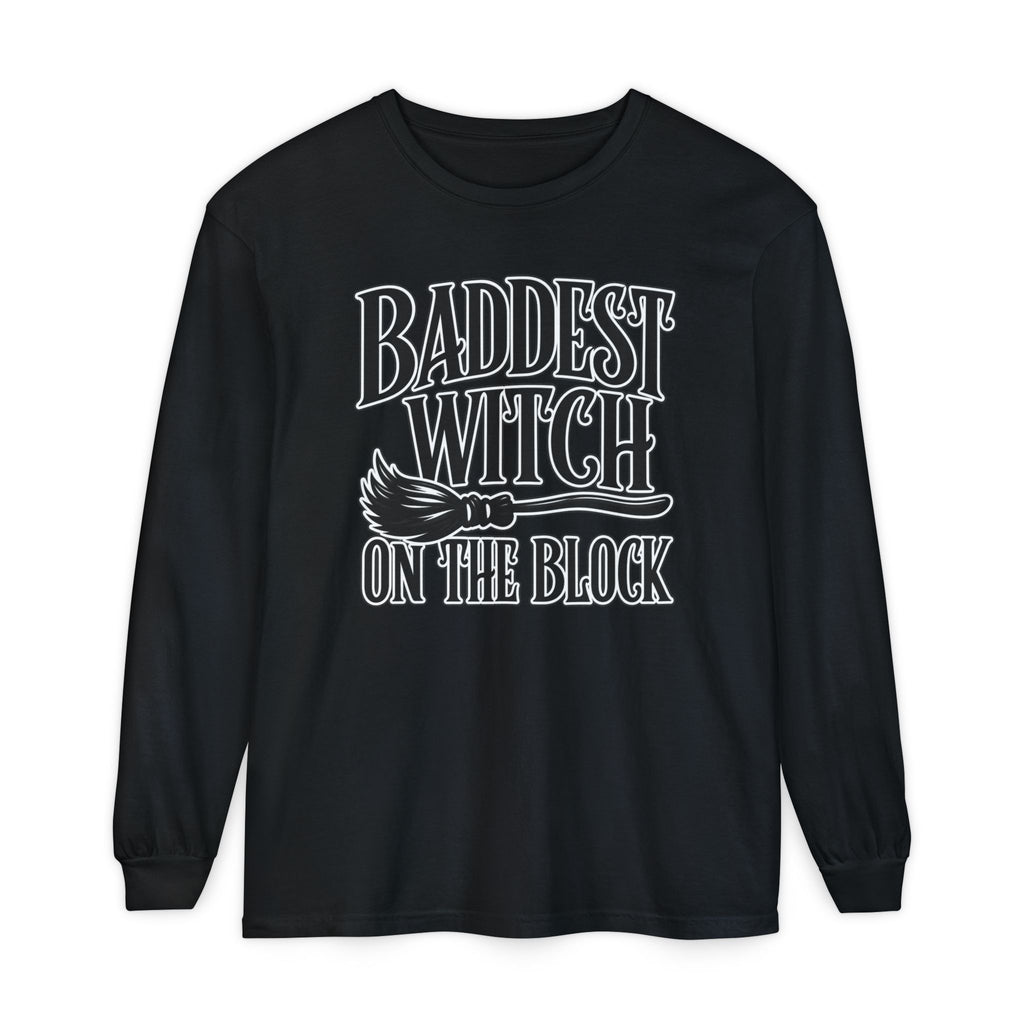 Baddest Witch on the Block Long Sleeve T-Shirt