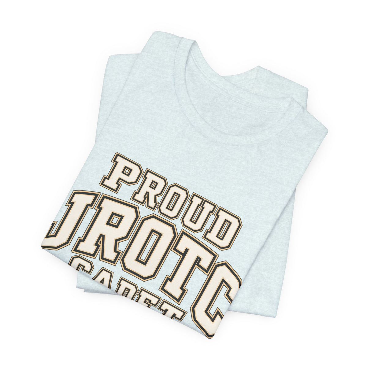 Proud JROTC Cadet T-Shirt