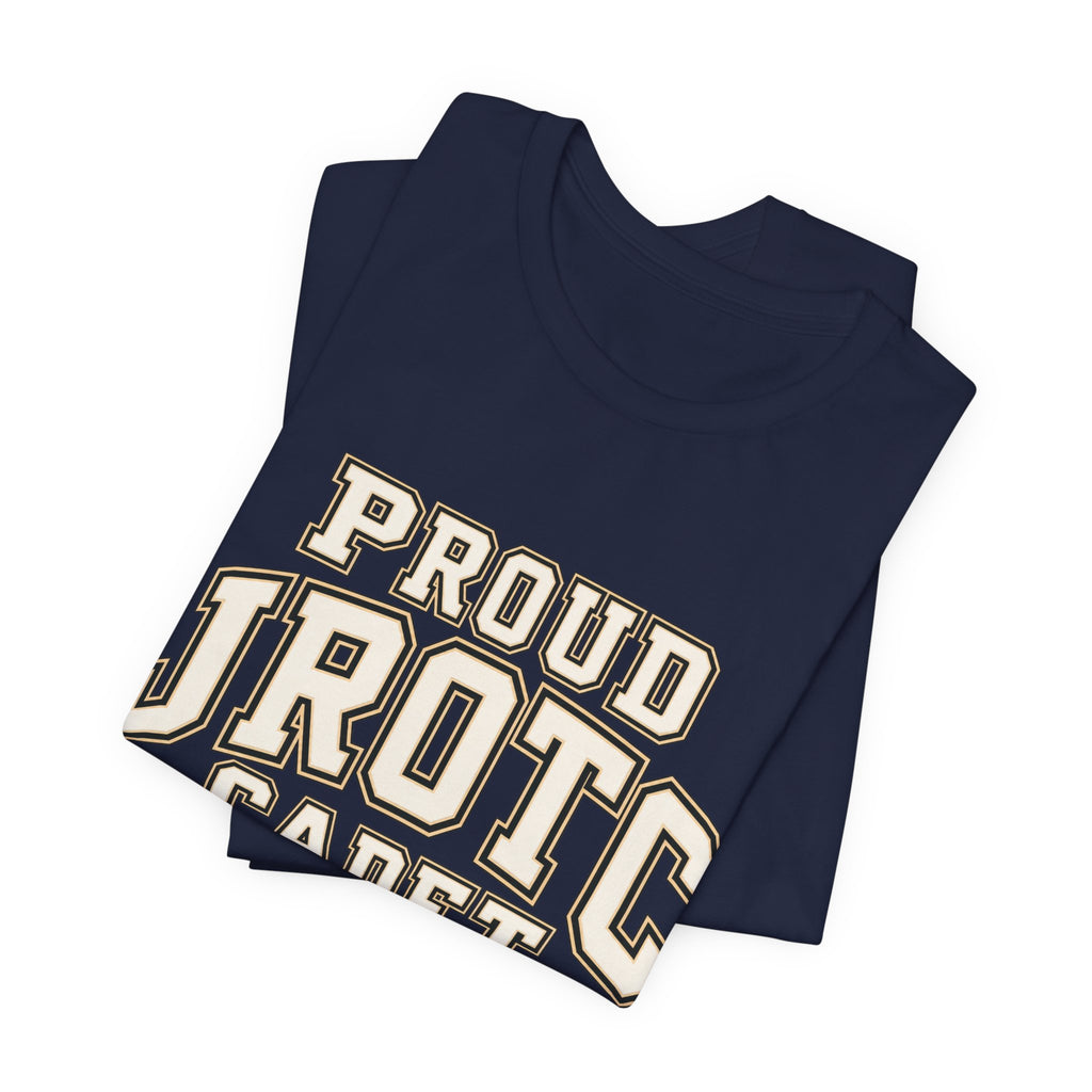 Proud JROTC Cadet T-Shirt